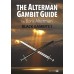 B.Alterman: THE ALTERMAN GAMBIT GUIDE